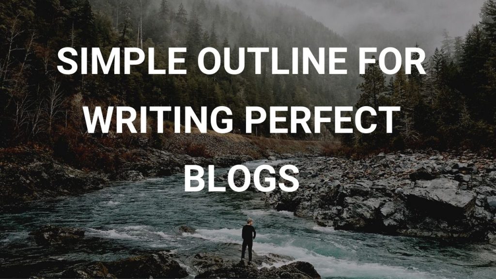 perfect-blog-post-outline-with-template-for-killer-blogs-foxblogging