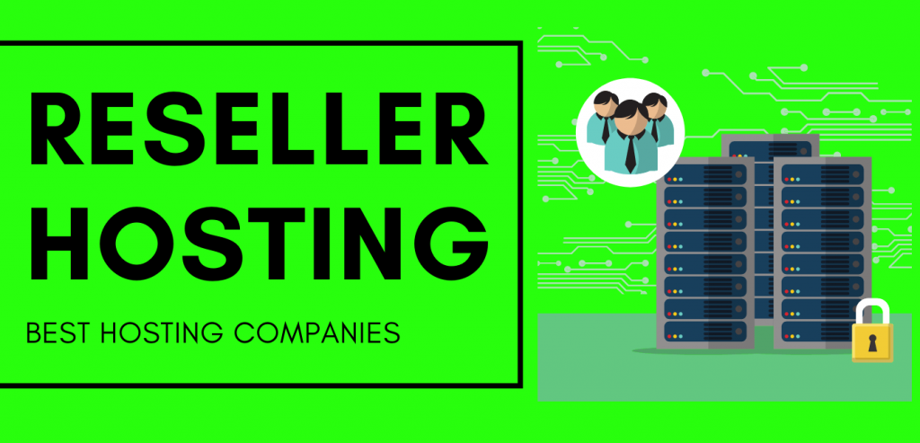 What is reseller hosting? Free reseller hosting providers