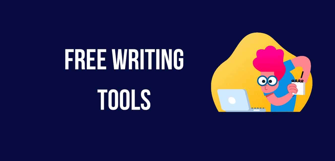 3 Free Writing Tools Every Blogger Should Use - Foxblogging